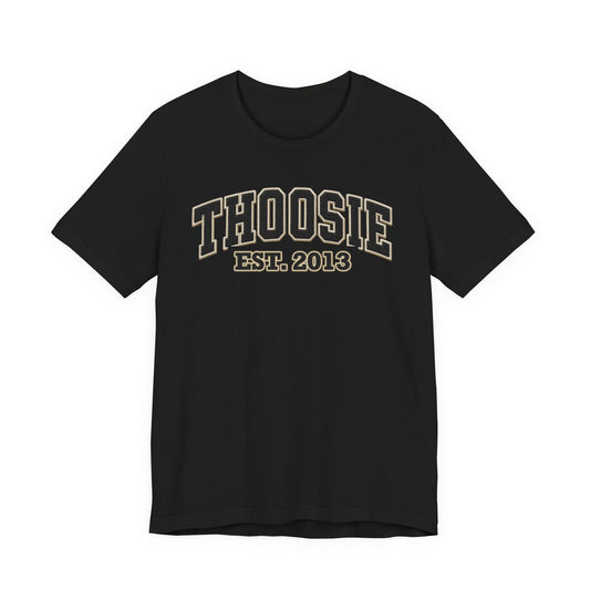 THOOSIE Est. 2013 Birth Year T-Shirt