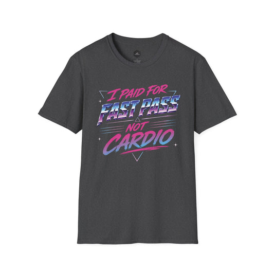 Fast Pass Not Cardio Tee