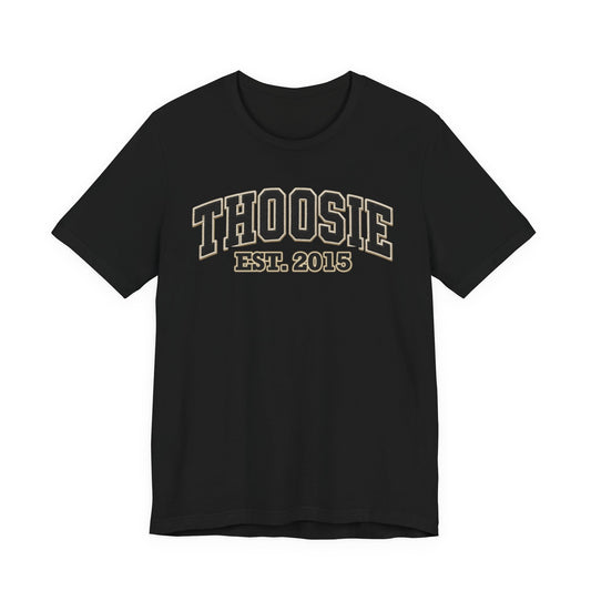 THOOSIE Est. 2015 Birth Year T-Shirt