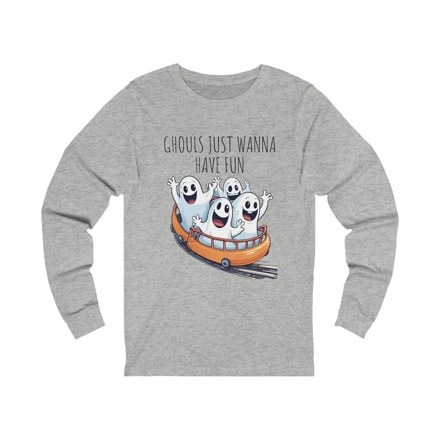 Ghouls Just Wanna Have Fun Long Sleeve