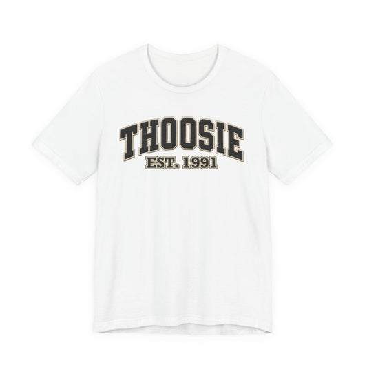 THOOSIE Est. 1991 Birth Year T-Shirt