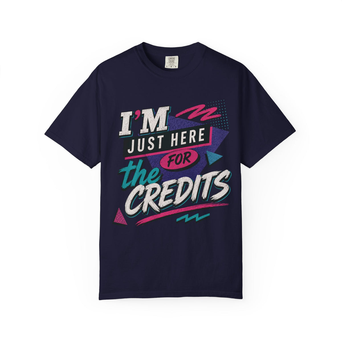 Here for the Credits Tee