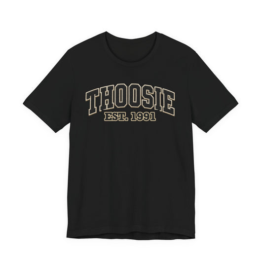 THOOSIE Est. 1991 Birth Year T-Shirt