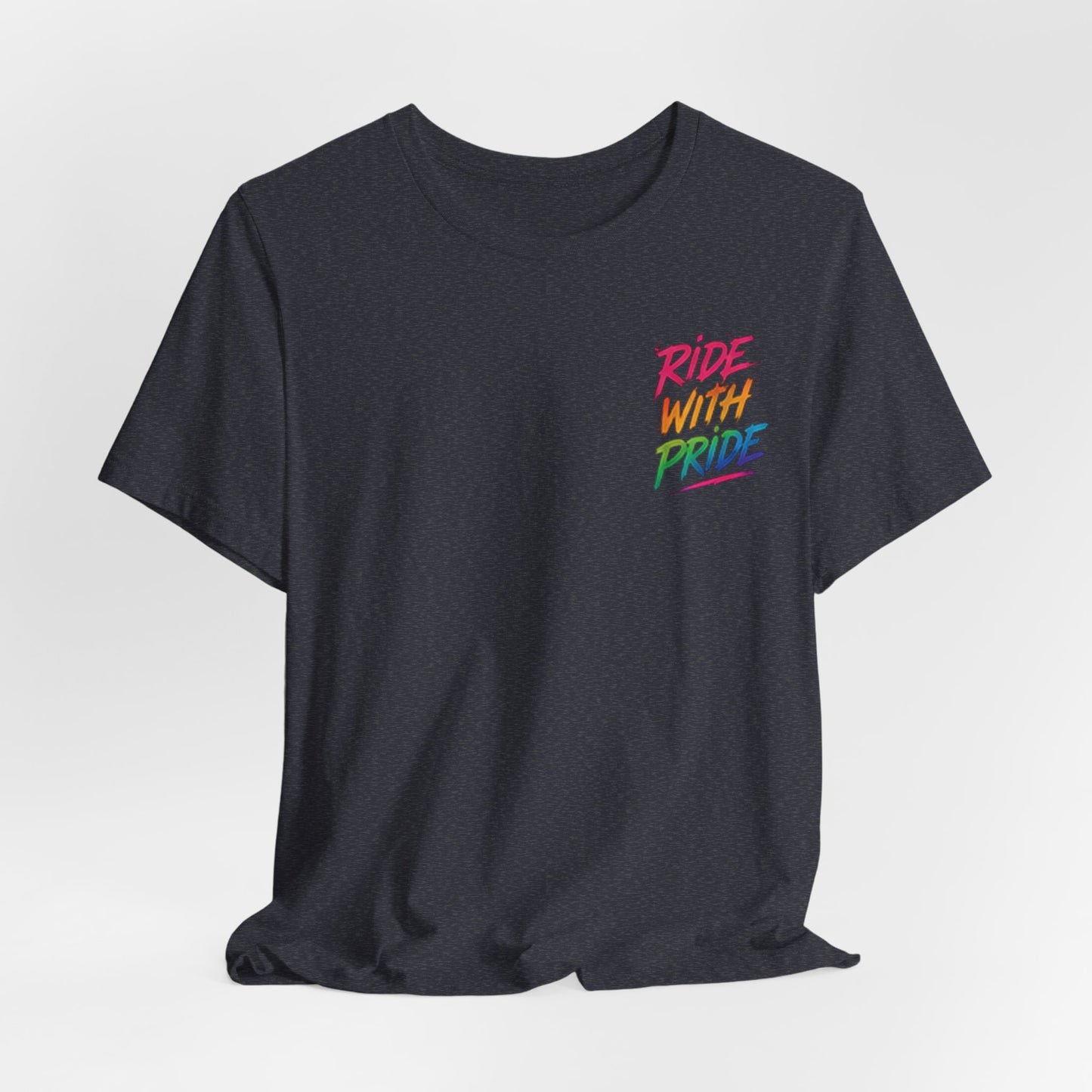 Ride With Pride Tee